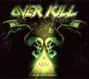 Overkill (USA) : Last Man Standing